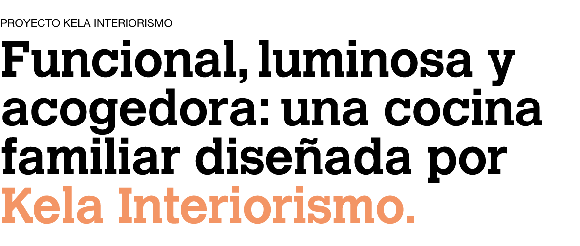 metodo-titular-proyecto-kela-interiorismo-cocina-familiar